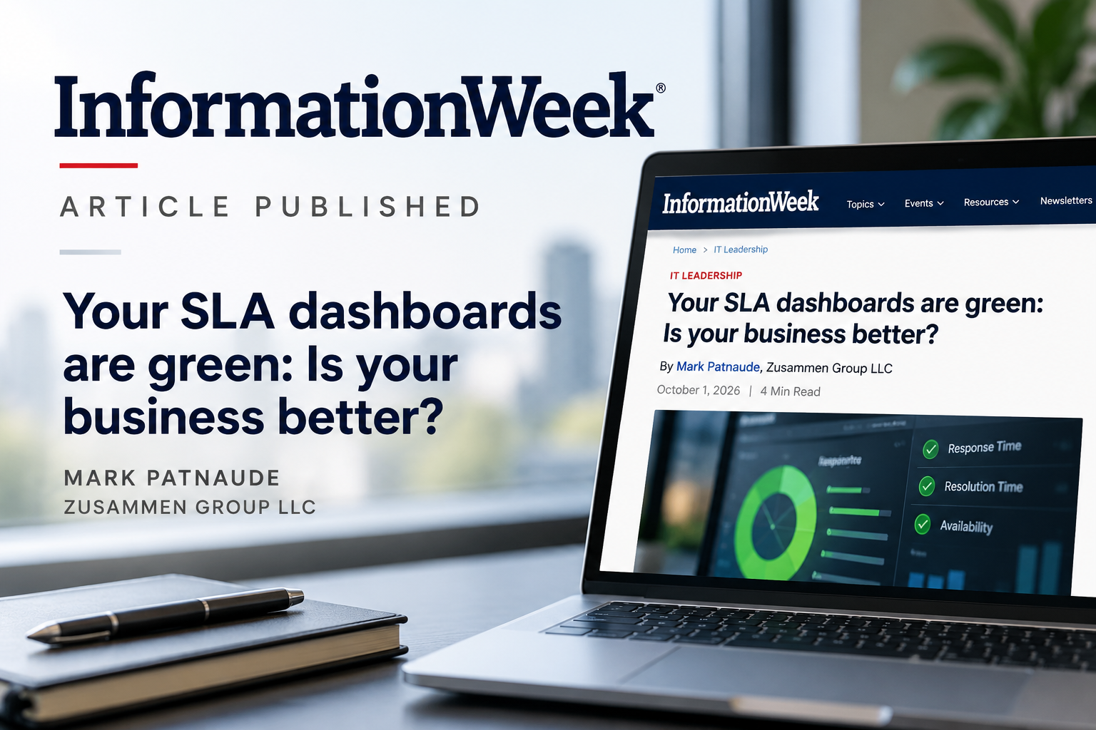 InformationWeek article announcement for Your SLA dashboards are green: Is your business better?